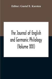 Bokomslag för "The Journal Of English And Germanic Philology (Volume Xxi)"