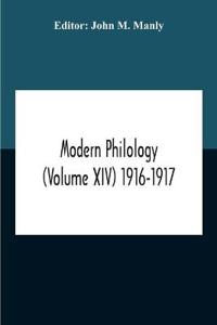 Bokomslag for "Modern Philology (Volume Xiv) 1916-1917"