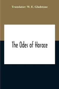 The Odes Of Horace