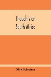 Thoughts On South Africa