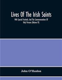 Lives Of The Irish Saints