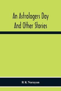 An Astrologers Day And Other Stories