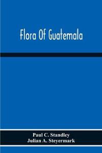 Flora Of Guatemala