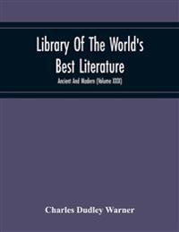Library Of The World'S Best Literature