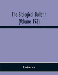Bokomslag för "The Biological bulletin (Volume 193)"