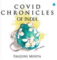 Covid Chronicles of India