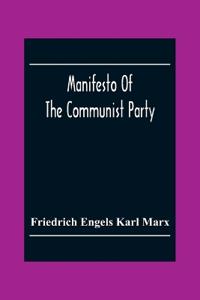 Manifesto Of The Communist Party