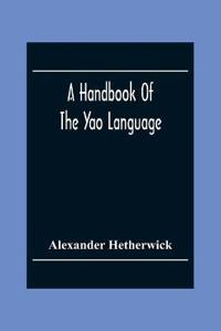 A Handbook Of The Yao Language