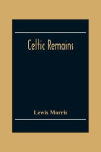 Celtic Remains