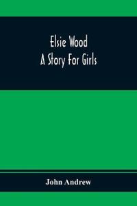 Elsie Wood