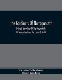The Gardiners Of Narragansett