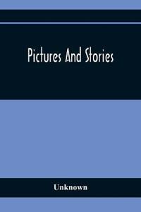 Pictures And Stories