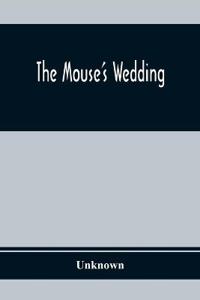 The Mouse'S Wedding