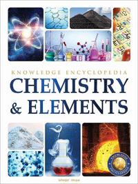 Chemistry & Elements Science Knowledge Encyclopedia for Children