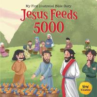 My First Illustrated Bible Story
