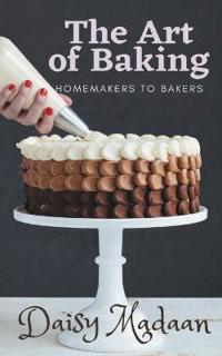 Bokomslag för "The Art of Baking"