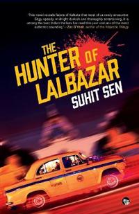 Bokomslag for "The Hunter of Lalbazar"