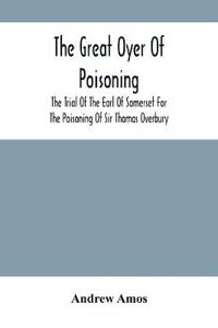 The Great Oyer Of Poisoning
