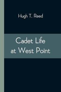 Cadet Life At West Point
