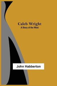 Caleb Wright