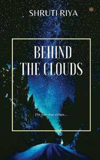 Behind The Clouds