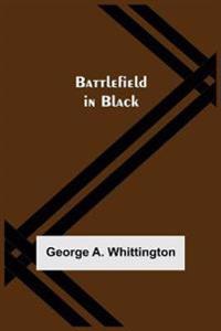 Battlefield In Black