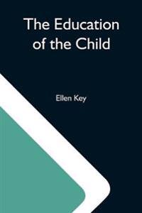 Bokomslag for "The Education of the Child"