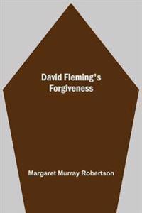 David Fleming'S Forgiveness
