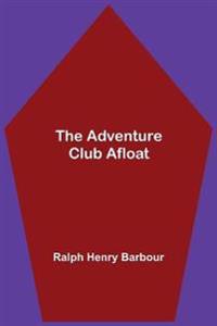 The Adventure Club Afloat