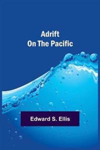 Adrift on the Pacific