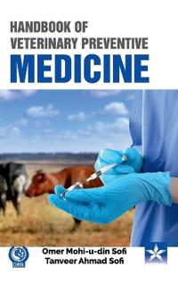 Handbook of Veterinary Preventive Medicine