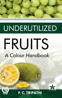 Underutilized Fruits