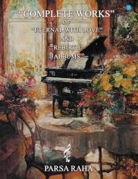 Complete Works of "Eternal with Love" and "Rebirth" Albums