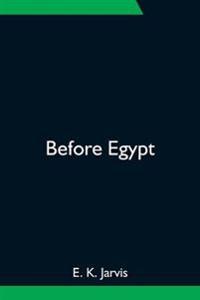 Before Egypt