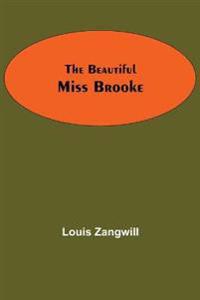 The Beautiful Miss Brooke