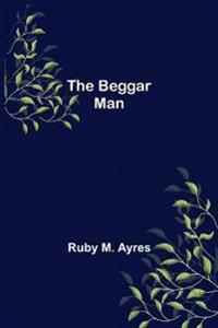The Beggar Man