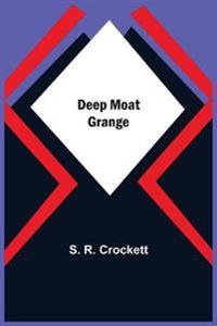Deep Moat Grange