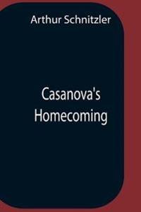 Casanova'S Homecoming