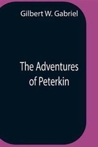 The Adventures Of Peterkin