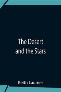 Bokomslag för "The Desert And The Stars"