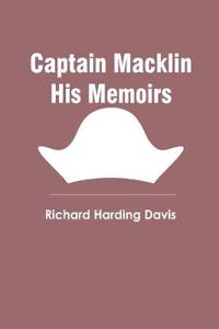Bokomslag för "Captain Macklin His Memoirs"