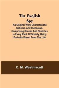 The English Spy