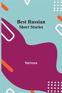 Bokomslag for "Best Russian Short Stories"