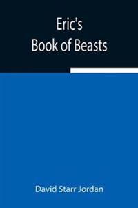 Eric'S Book Of Beasts