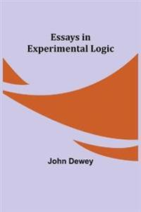 Bokomslag för "Essays In Experimental Logic"