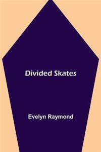 Divided Skates
