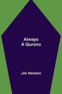 Always a Qurono
