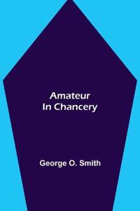 Amateur in Chancery