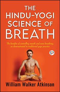 Kirjan kansi "The Hindu-Yogi Science of Breath"