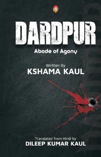Bokomslag for "DARDPUR (abode of agony)"